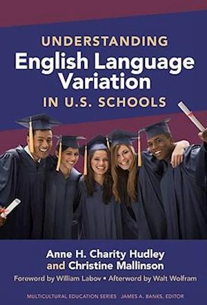 Understanding English Language Variation in U.S. Schools