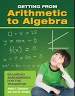 Getting from Arithmetic to Algebra