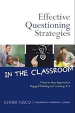 Effective Questioning Strategies in the Classroom