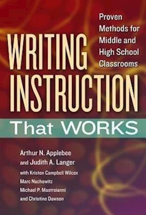 Applebee, A:  Writing Instruction That Works