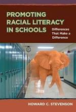 Promoting Racial Literacy in Schools