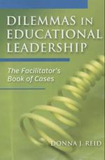 Reid, D:  Dilemmas in Educational Leadership