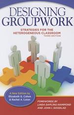 Cohen, E:  Designing Groupwork