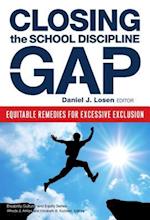 Closing the School Discipline Gap