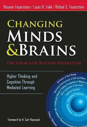 Changing Minds and Brains--The Legacy of Reuven Feuerstein