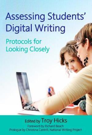 Assessing Students' Digital Writing