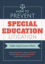 How to Prevent Special Education Litigation