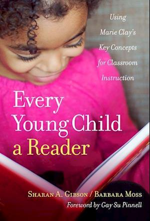 Gibson, S:  Every Young Child a Reader