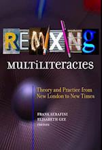 Remixing Multiliteracies