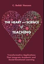 The Heart and Science of Teaching