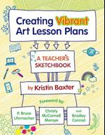 Creating Vibrant Art Lesson Plans