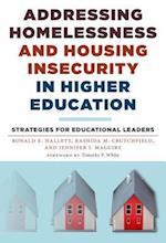 Addressing Homelessness and Housing Insecurity in Higher Education