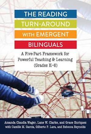 The Reading Turn-Around with Emergent Bilinguals
