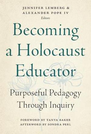 Becoming a Holocaust Educator