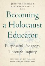 Becoming a Holocaust Educator