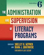 The Administration and Supervision of Literacy Programs