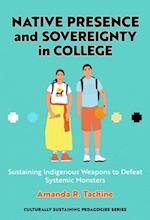 Native Presence and Sovereignty in College