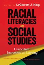 Racial Literacies and Social Studies