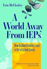 A World Away from IEPs