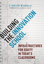 Building the Innovation School