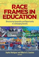 Race Frames in Education