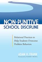 Non-Punitive School Discipline