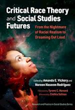 Critical Race Theory and Social Studies Futures