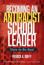 Becoming an Antiracist School Leader