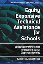 Equity Expansive Technical Assistance for Schools