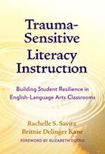 Trauma-Sensitive Literacy Instruction