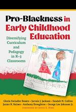 Pro-Blackness in Early Childhood Education