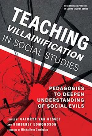 Teaching Villainification in Social Studies