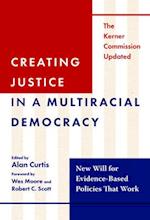 Creating Justice in a Multiracial Democracy