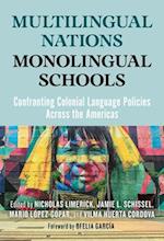 Multilingual Nations, Monolingual Schools