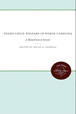 Negro Child Welfare in North Carolina
