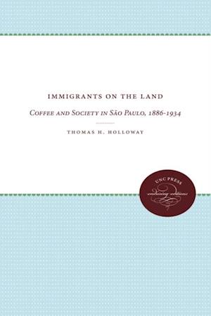 Immigrants on the Land