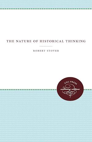 The Nature of Historical Thinking