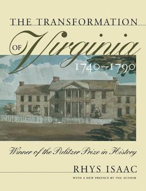 Transformation of Virginia, 1740-1790