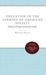 Education in the Forming of American Society