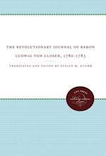 Revolutionary Journal of Baron Ludwig von Closen, 1780-1783