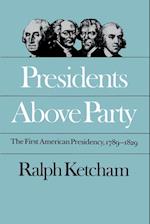 Presidents Above Party
