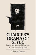 Chaucer's Drama of Style