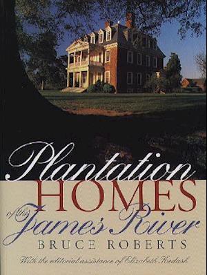 Plantation Homes of the James River