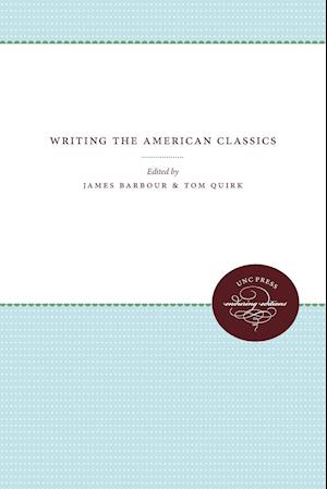 Writing the American Classics