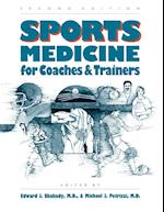 Sports Medicine for Coaches and Trainers