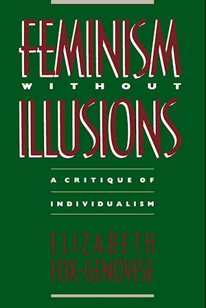 Feminism Without Illusions