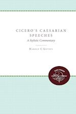 Gotoff, H:  Cicero's Caesarian Speeches
