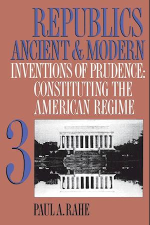 Republics Ancient and Modern, Volume III
