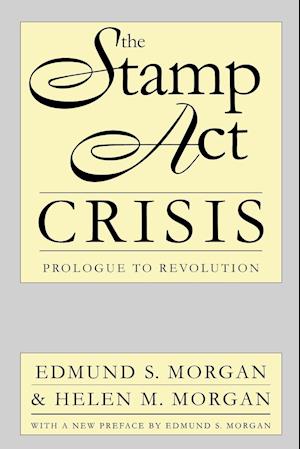 The Stamp Act Crisis