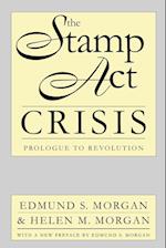 Stamp ACT Crisis: Prologue to Revolution 